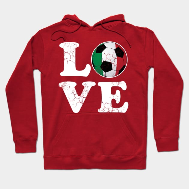 Italian Love Soccer Football Italia Flag Italy Hoodie by E